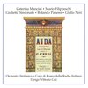 Antonio Massaria、Giulio Neri、Mario Filippeschi、Salvatore Di Tommaso、Caterina Mancini、Giulietta Simionato、rolando panerai - Preludio (Aida)