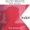 Klod Rights、eSoreni - The Shadow (Extended Mix)