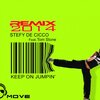 Stefy De Cicco、Tom Stone - Keep on Jumpin' (Extended)