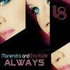 manendra、Eva Kade - Always (Original Mix)