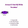 Arnaud D、MJ White - I'm Africa (Original Mix)