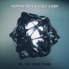 Andy Asher、Karmin Beat - I'm on Your Mind (Extended Mix)