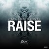 Funk D、Broz Rodriguez - Raise (Remix)