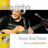 toquinho《O Barquinho》[MP3/LRC]