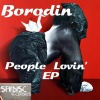 Borodin《People Lovin (Original Mix)》[MP3/LRC]