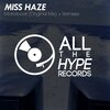 Miss Haze - Motorboat (Remix)