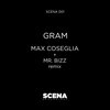 Max Coseglia - Gram (Original Mix)