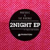 Protoxic、The Riberaz、Thallie Ann Seenyen - 2Night Ft. Thallie Ann Seenyen (Original Mix)