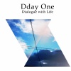 Dday One - Coming into View