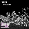 Vaen - Dopamine