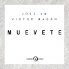 Victor Magan、Jose AM (何塞AM) - Muévete