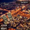 Olga Maslova - Asian Night