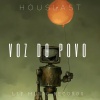 Houslast - Voz do povo