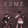 Esme - Stairway To Jagger