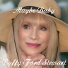 Buffy Ford Stewart - Maybe Baby