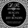 reagan、Jeff Bondin - Your Shot (Original Mix)