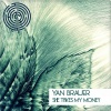 Salla、Yan Brauer - She Takes My Money (Original Mix)