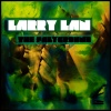 Larry Lan - Gaseous (Original Mix)