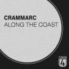 Crammarc - Along The Coast (Original Mix)