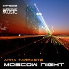 Anna Tarraste - Moscow Night (Original Mix)