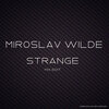 Miroslav Wilde、KAZAK`s - Strange