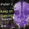 Peter J - Keep On Dancing (Original Mix)