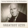 Leroy Anderson & His Orchestra - Saraband