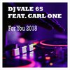 DJ Vale 65、Carl One - Smarth Andre
