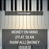PONA、Kingpin - Money on Mind (feat. Sean Rainfall)(Money Issues)
