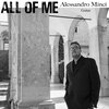 Alessandro Minci - All of Me