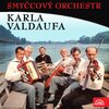 Smyčcový orchestr Karla Valdaufa - Dvě Lásky