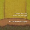Orchestra Filarmonica Italiana、Hélène Fauchère、Stefano Chiarotti - La collina della lepre 