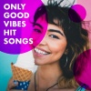Todays Hits - That's What I Like