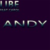 Libe、Carol - Andy