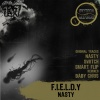 F.I.E.L.D.Y《Nasty (Baby Chris Remix)》[MP3/LRC]