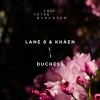 Lane 8、Khåen - Duchess (Edit)