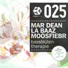 La Baaz、Moosfiebr、Mar Dean - Bassblütentherapie