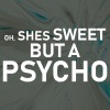 Carry J Hot - Oh She's Sweet but a Psycho