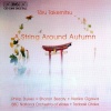 philip dukes、BBC National Orchestra Of Wales、Tadaaki Otaka - A String Around Autumn