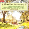 Richard Hickox、City of London Sinfonia、Stephen Varcoe、Roger Quilter、William Shakespeare - I. Come Away, Death