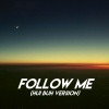 Fette Beatz《Follow Me (Hui Buh Version)》[MP3/LRC]