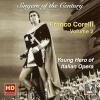 franco corelli、angelo questa、Turin RAI Symphony Orchestra - Aida: Aida, Act I: Celeste Aida