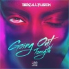 Beatallfusion - Going out Tonight