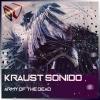 Kraust Sonido - Army of the Dead (Original Mix)