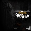 3Problems - Still a Problem Intro ((Explicit))