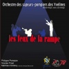 Orchestre des Sapeurs Pompiers des Yvelines - Les feux de la rampe