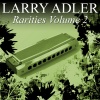 larry adler《Hora Stocatto》[MP3/LRC]