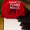 Romantic Piano Music Academy - A Story of Love