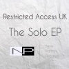 Restricted Access UK - Need Your Love