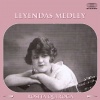Rosita Quiroga、Libertad Lamarque、Mercedes Simone - Leyendas Medley: El Malevo / Una Tarde / Angustias / El Cantar de Aquel Malevo / No Vuelvas a Mentir / Calesita de Ayer